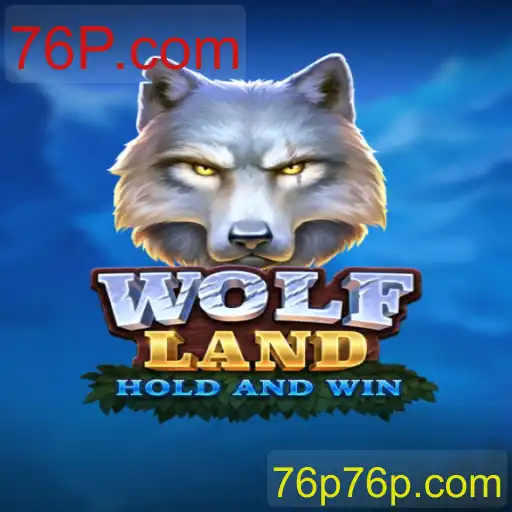 WolfLand: Explorando Aventuras e Estratégias no Jogo da 76P.com